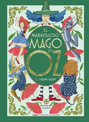 Maravilloso mago de Oz, El | 9788410206359 | Baum, L. Frank