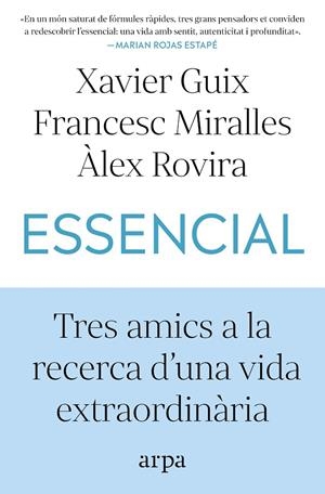 Essencial | 9791387833060 | Guix, Xavier / Miralles, Francesc / Rovira, Àlex