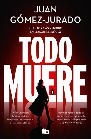 Todo arde 3 : Todo muere | 9791387652234 | Gómez-Jurado, Juan