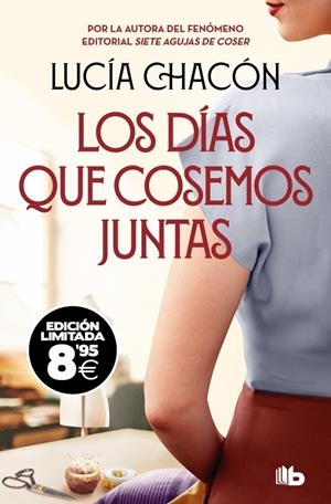 Siete agujas de coser 2 : Los días que cosemos juntas | 9788413148359 | Chacón, Lucía