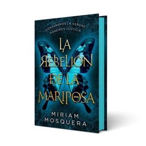 Rebelión de la mariposa, La | 9788410239548 | Mosquera, Miriam