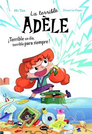 Terrible Adèle Novela 1, La : ¡Terrible un día, terrible para siempre! | 9788419183989 | Mr Tan