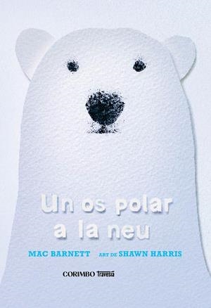 Ós polar a la neu, UN | 9788412854770 | Barnett, Mac