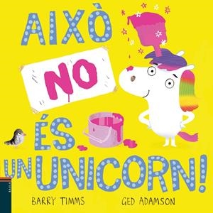 Això no és un Unicorn! | 9788447949328 | Timms, Barry