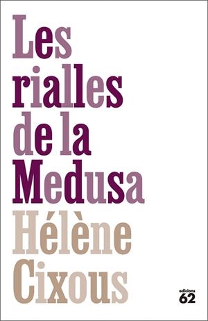 Rialles de la Medusa, Les | 9788429783070 | Cixous, Hélène