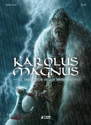 Karolus Magnus | 9791387822279 | Bartoll / Eon