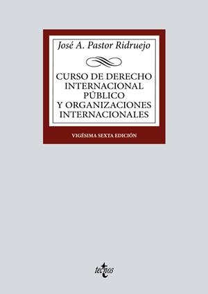 Curso de Derecho Internacional Público y Organizaciones Internacionales | 9788430985494 | Pastor Ridruejo, José  Antonio