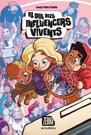 Dia dels influencers vivents, El | 9788418592423 | Loopy Teller Studio