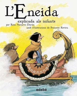 Eneida explicada als infants, L' | 9788423694150 | Navarro Durán, Rosa