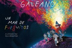 Mar de fueguitos, Un | 9789878013640 | Galeano, Eduardo