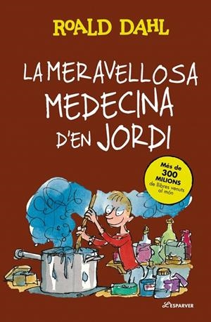 Meravellosa medecina d'en Jordi, La | 9788410489769 | Dahl, Roald