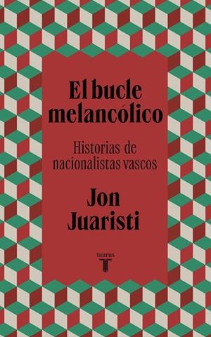 Bucle melancólico, El | 9788430624577 | Juaristi, Jon