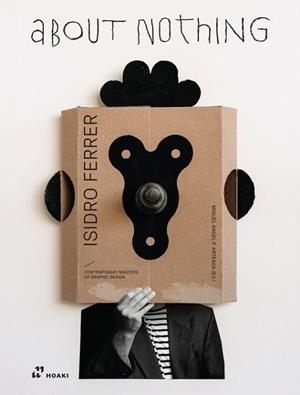 Isidro Ferrer : About Nothing | 9788419220295 | Ferrer, Isidro