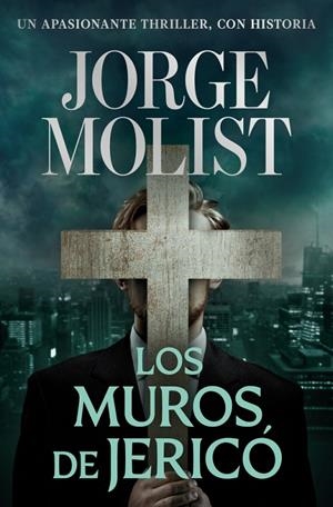 Muros de Jericó, Los | 9788466381482 | Molist, Jorge