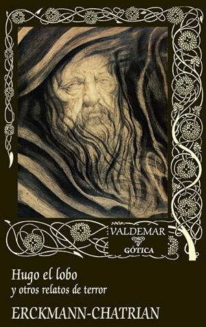 Hugo el lobo | 9788477029717 | Erckmann-Chatrian, Émile Erckmann / Chatrian, Alexandre