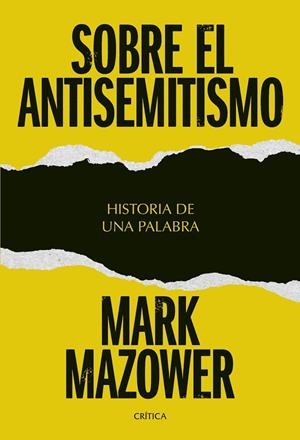 Sobre el antisemitismo | 9788491998051 | Mazower, Mark
