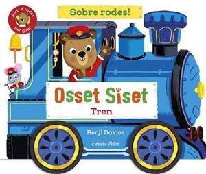 Osset Siset : Sobre rodes! Tren | 9791387519865 | Davies, Benji