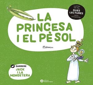 Princesa i el pèsol, La / Jack i la mongetera | 9788419028013 | Bayés, Pilarín