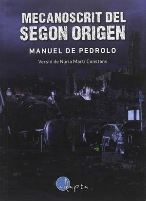 Mecanoscrit del segon origen | 9788494402029 | Martí Constans, Núria