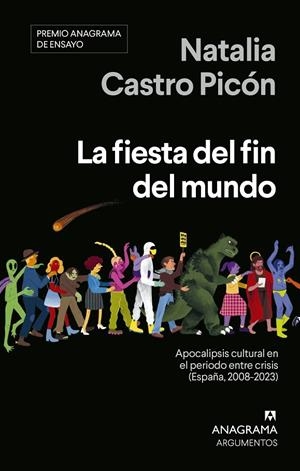 Fiesta del fin del mundo, La | 9788433947819 | Castro Picón, Natalia