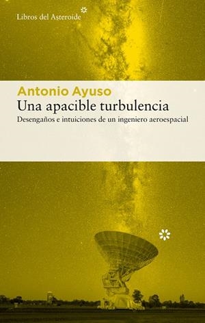 Apacible turbulencia, Una | 9788410178724 | Ayuso Barea, Antonio