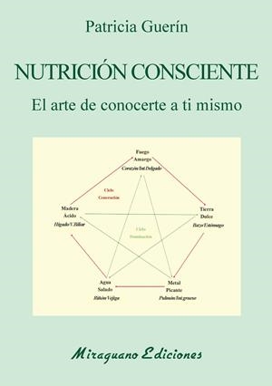 Nutrición consciente | 9788478135226 | Guerín Figueras, Patricia