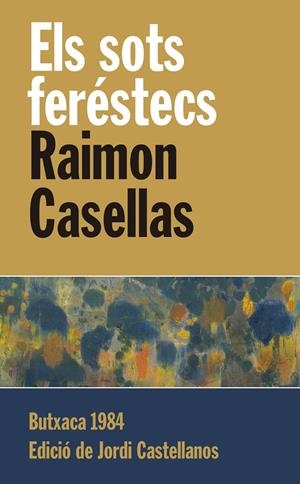 Sots feréstecs, Els | 9788415091240 | Casellas, Raimon