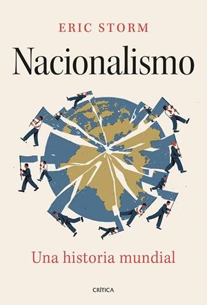 Nacionalismo : Una historia mundial | 9788491997870 | Storm, Eric