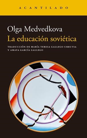Educación soviética, La | 9788419958938 | Medvedkova, Olga