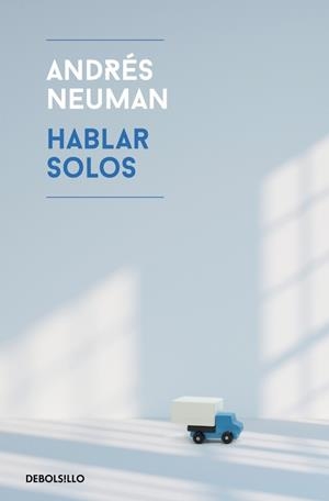 Hablar solos | 9788466345545 | Neuman, Andrés