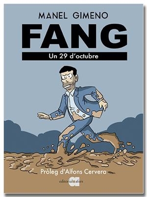 Fang : Un 29 d'octubre | 9791387680176 | Gimeno Arándiga, Manel