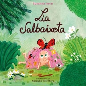 Lia Salbaixeta | 9788448871826 | Isern, Susanna