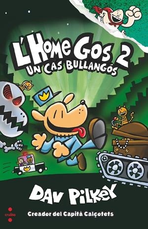 Home Gos 2, L' : Un cas bullangós | 9788466144797 | Pilkey, Dav