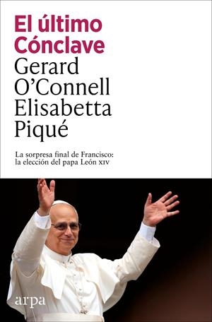 Último Cónclave, El | 9791387833152 | O’Connell, Gerard / Piqué, Elisabetta