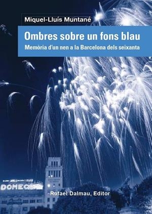 Ombres sobre un fons blau | 9788423208838 | Muntané Sicart, Miquel-Lluís