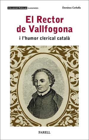 Rector de Vallfogona i l’humor clerical català, El | 9788417116699 | Corbella Llobet, Domènec