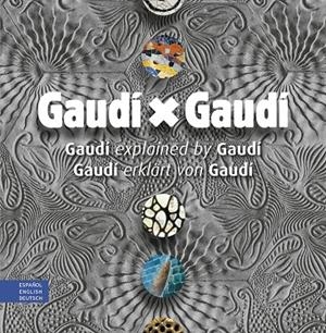 Gaudí x Gaudí | 9788410127760 | Bergós, Joan / Vivas, Pere
