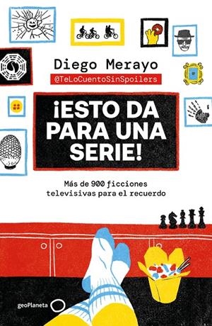 ¡Esto da para una serie! | 9788408298076 | Merayo, Diego