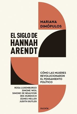 Siglo de Hannah Arendt, El | 9788449344374 | Dimópulos, Mariana