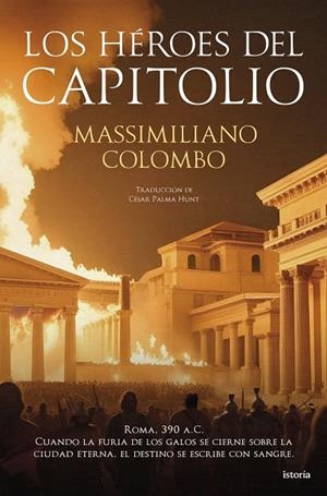 Héroes del Capitolio, Los | 9791387714130 | Colombo, Massimiliano