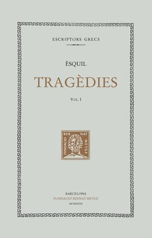 Tragèdies I : Les suplicants / Els perses | 9788472259980 | Èsquil