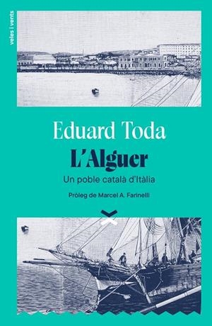 Alguer, L' : Un poble català d'Itàlia | 9788412992656 | Toda, Eduard