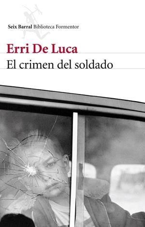 Crimen del soldado, El | 9788432214790 | Luca, Erri de