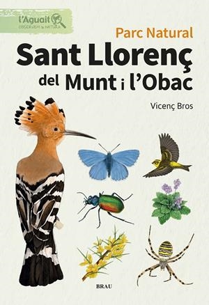 Parc Natural de Sant Llorenç de Munt i l'Obac | 9791387701055 | Bros Caton, Vicenç