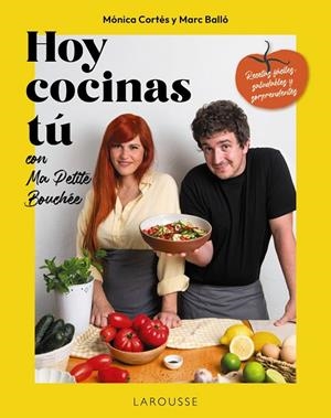 Hoy cocinas tú con Ma Petite Bouchée | 9791387520687 | Cortés Gracia, Mónica / Balló, Marc