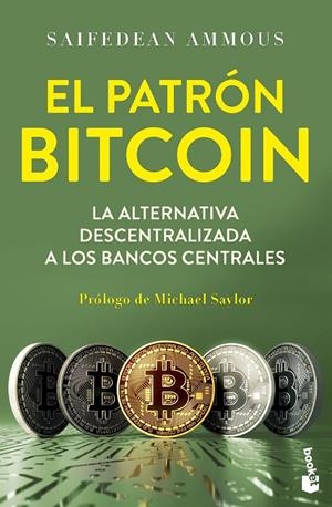 Patrón Bitcoin, El | 9788423439706 | Ammous, Saifedean