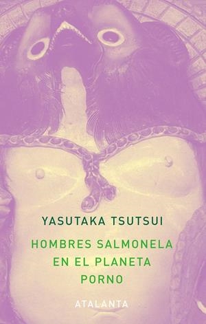 Hombres salmonela en el planeta porno | 9788412998634 | Tsutsui, Yasutaka