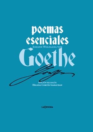 Poemas esenciales de Goethe | 9788412856576 | Goethe, Johann Wolfgang von