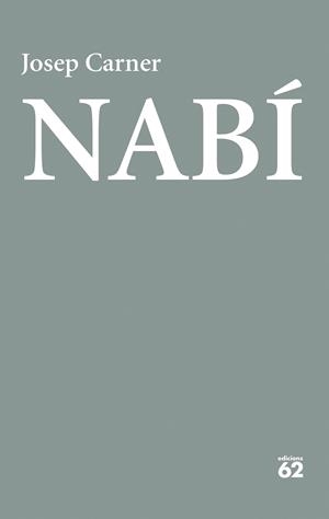 Nabí | 9788429783032 | Carner, Josep