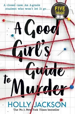 Good girl's guide to murder, A | 9781405293181 | Jackson, Holly